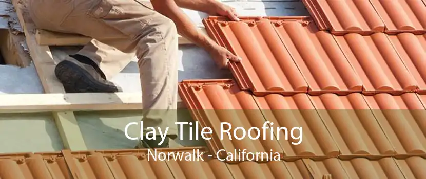 Clay Tile Roofing Norwalk - California